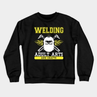 Welding: Adults Arts and Crafts Crewneck Sweatshirt